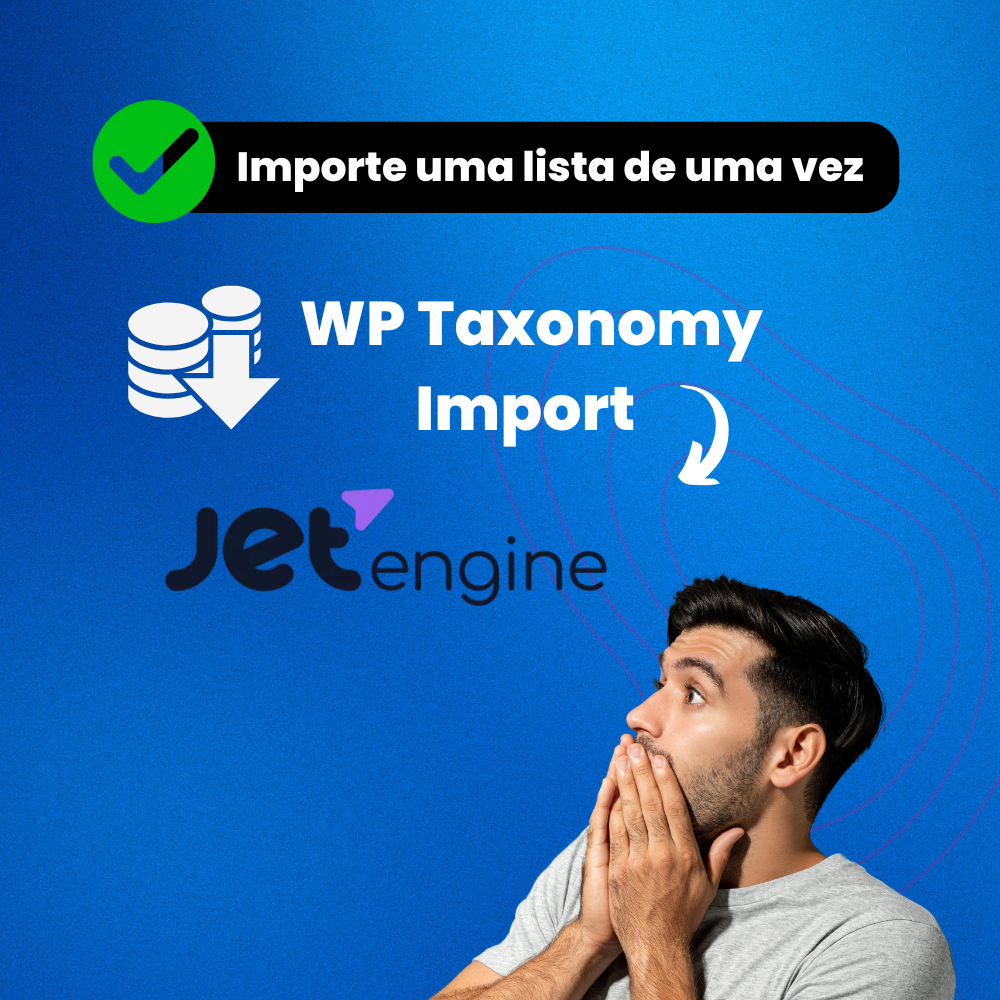 Importador de Taxonomias WP – Plugin para Importar Taxonomias em Massa com Hierarquias no WordPress